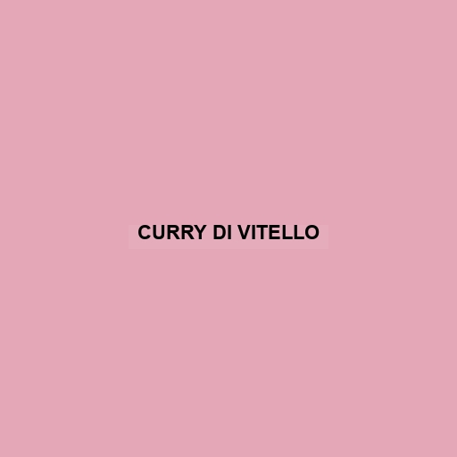 Curry Di Vitello