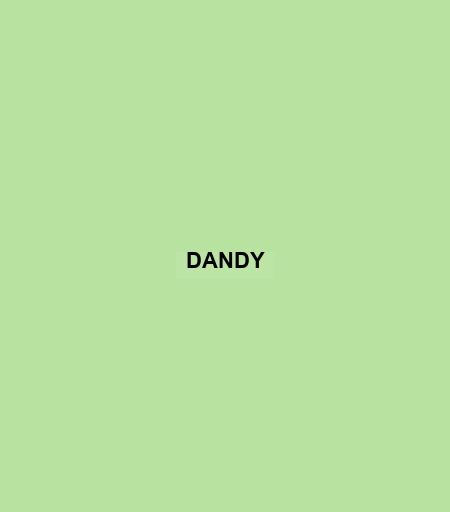 Dandy