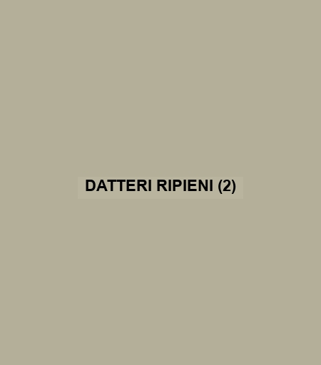 Datteri Ripieni (2)