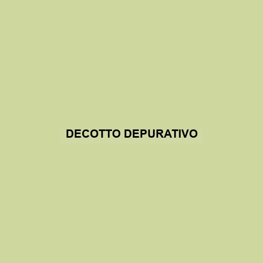 Decotto Depurativo