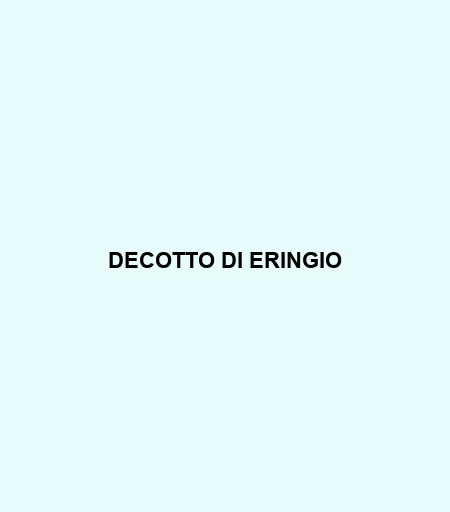 Decotto Di Eringio