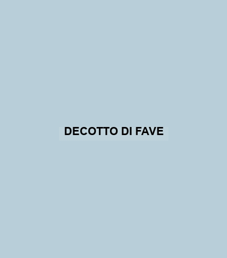 Decotto Di Fave