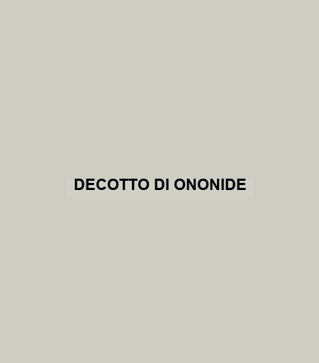 Decotto Di Ononide