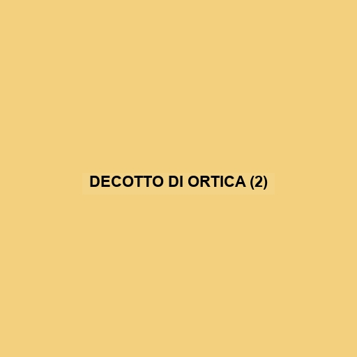 Decotto Di Ortica (2)