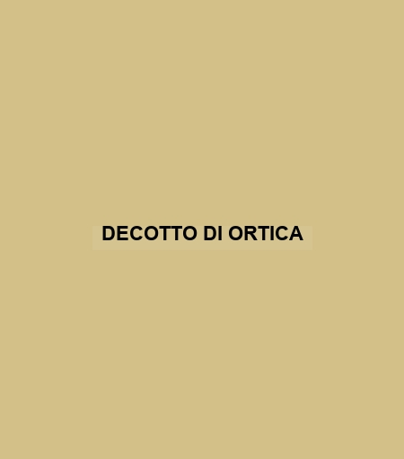 Decotto Di Ortica