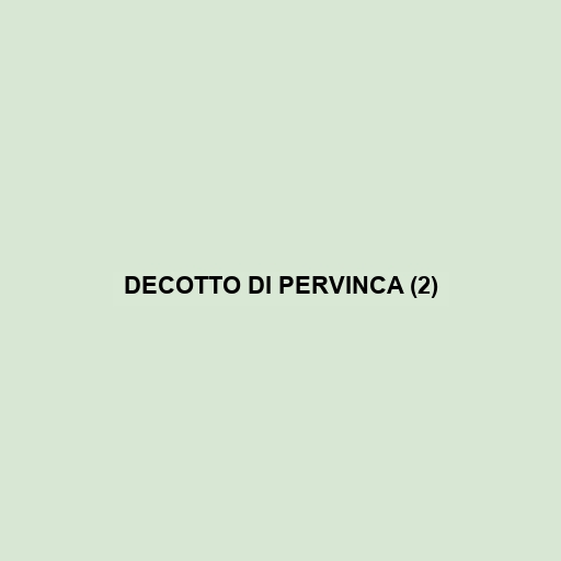 Decotto Di Pervinca (2)