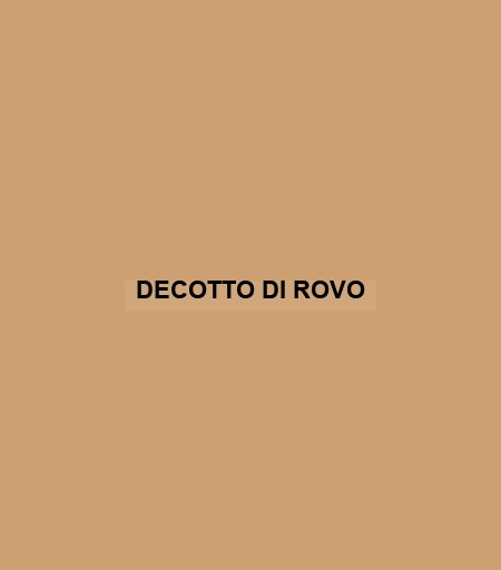 Decotto Di Rovo